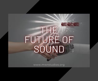 Cultural Fusion Sound Design The Future of Sound MWR Studios