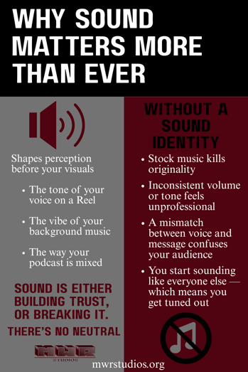 WHY SOUND MATTERS MORE THAN EVER-MWR Studios